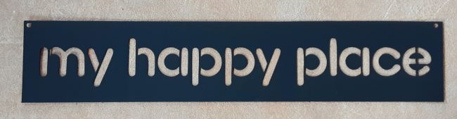 Custom Sign My Happy Place